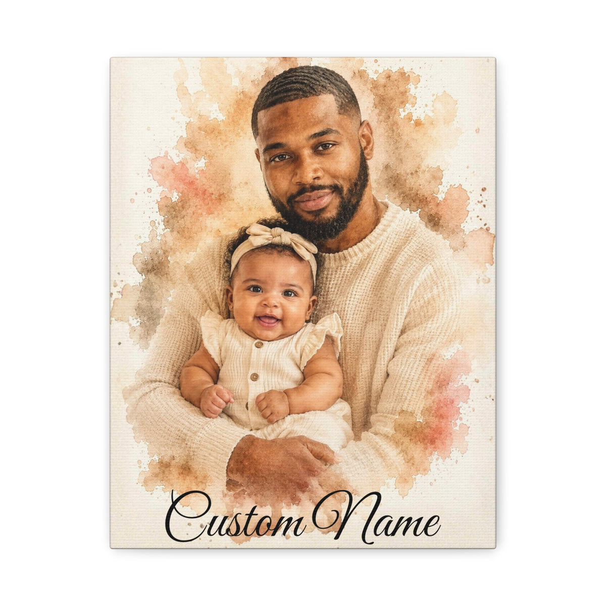 A custom portrait photo print featuring a man holding a baby, styled with warm beige and brown watercolor splashes and the text 'Custom Name' at the bottom, shown against a plain white background.