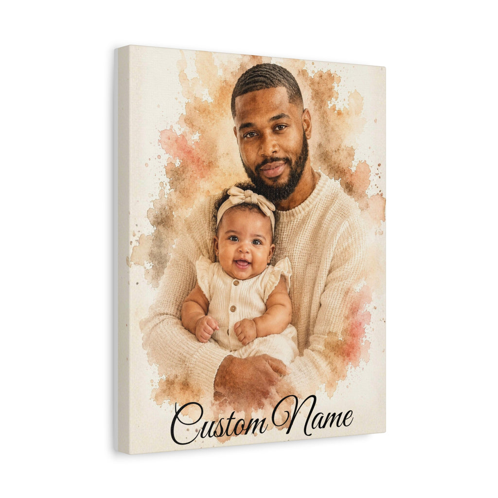 A vertical canvas print featuring a custom watercolor-style portrait of a man holding a baby, with the text 'Custom Name' at the bottom. The canvas is shown at a slight angle against a clean white background.