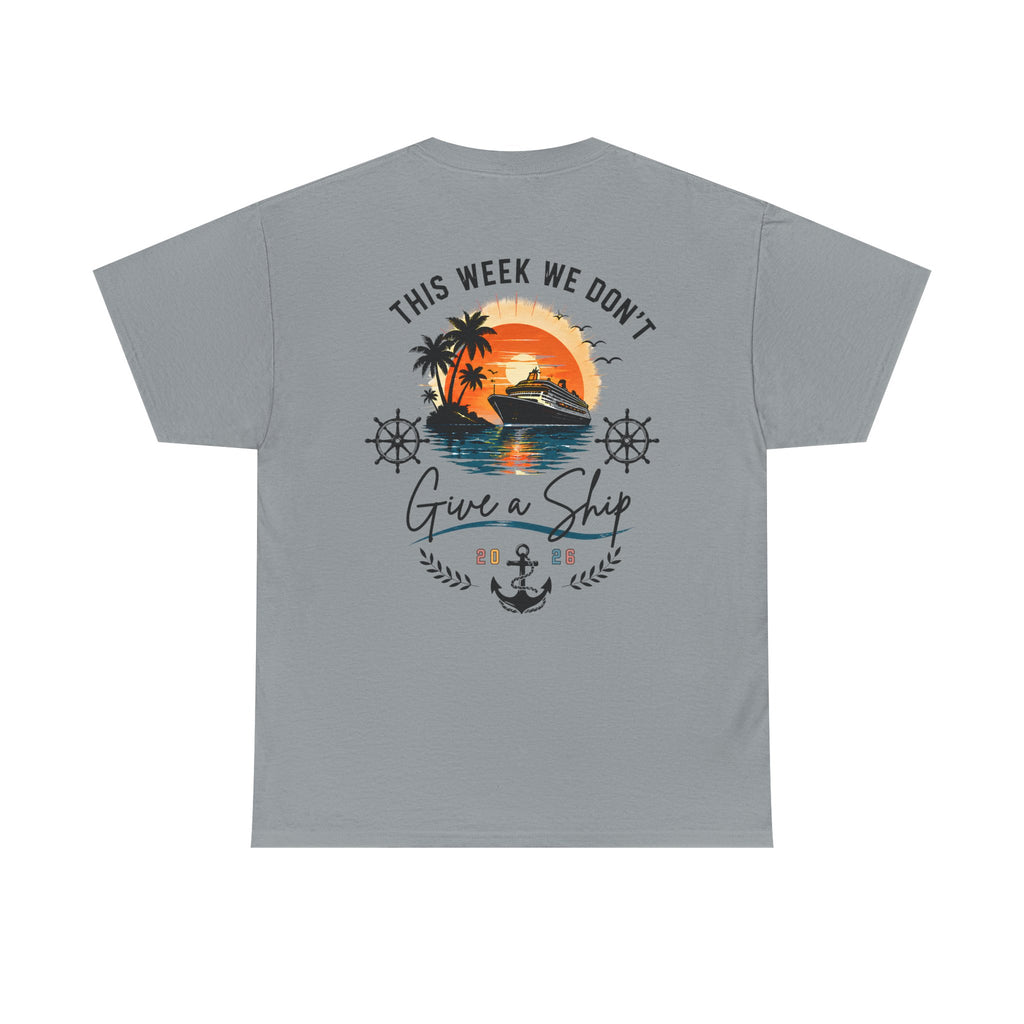 "This Week We Don't Give a Ship" Tropical Sunset Graphic Shirt