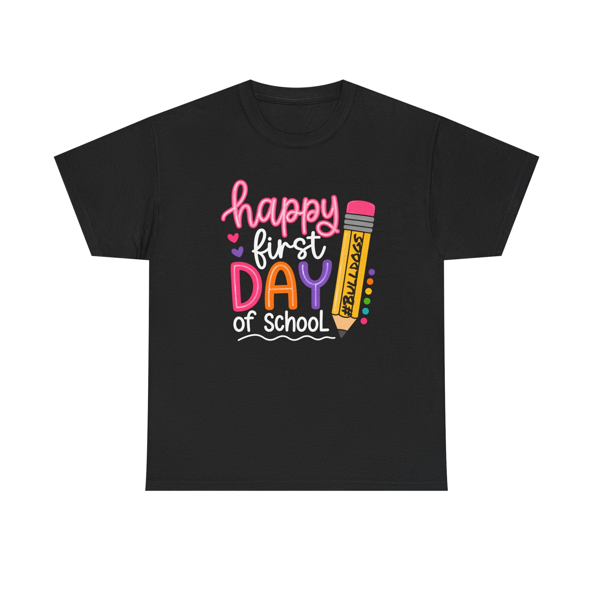 A black short-sleeve t-shirt with a colorful graphic on the chest that reads 'happy first DAY of school' next to a yellow pencil illustration, shown on a plain white background.